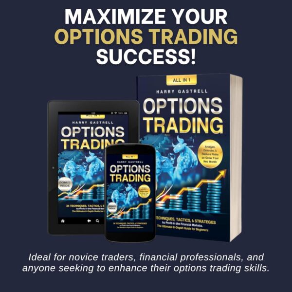 1749135935 options trading all in 1 34 techniques tactics strategies to profit in the financial markets. the ultimate in depth guide for beginners. analyze execute reduce risks to grow your net worth.jpg