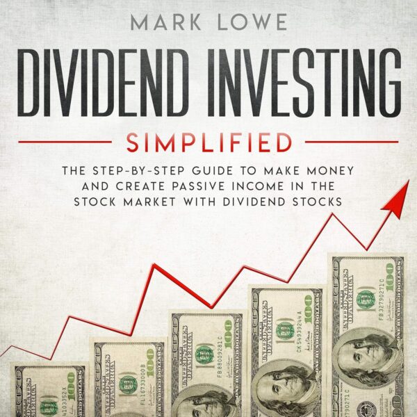 1749281353 dividend investing simplified the step by step guide to make money and.jpg