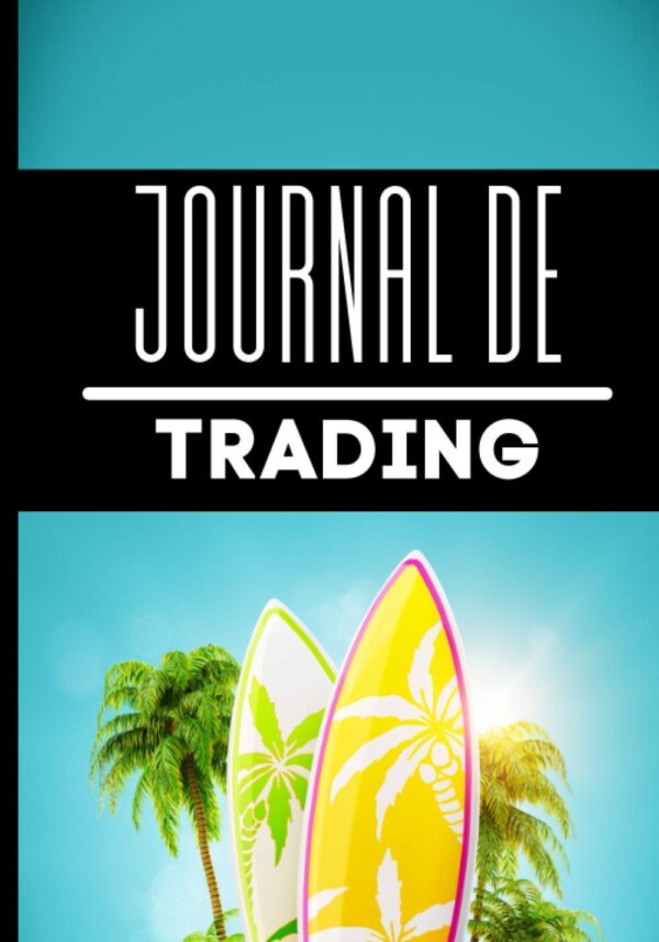 1749429189 journal de trading carnet pour noter et analyser ses trades.jpg