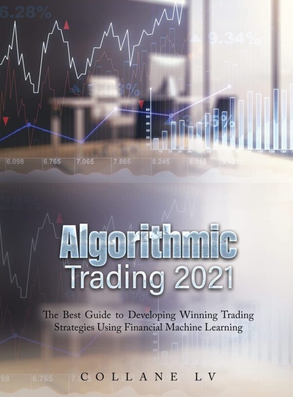 Algorithmic trading 2021 the best guide to developing winning trading.jpg