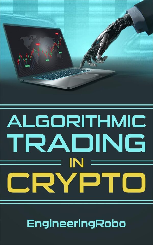 Algorithmic trading in crypto the ultimate guide on how to.jpg