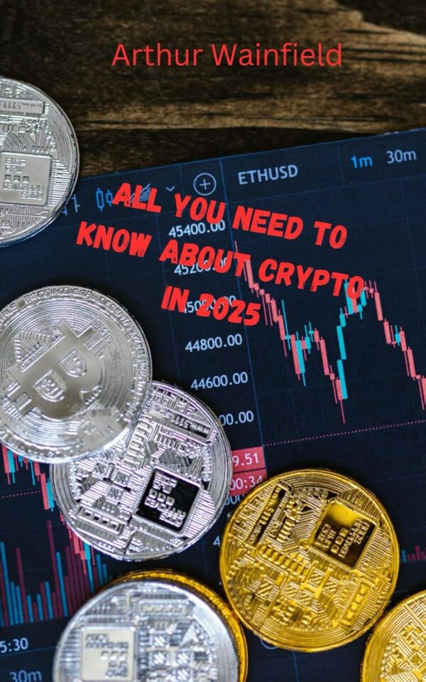 All you need to know about crypto in 2025 a.jpg
