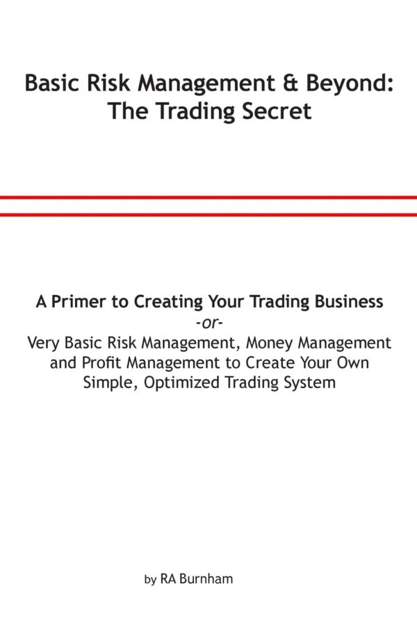 Basic risk management and beyond the trading secret very basic.jpg