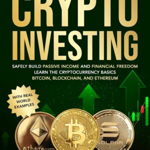 Beginners guide to cryptocurrency investing safely build passive income and.jpg
