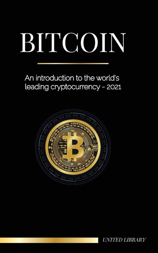 Bitcoin an introduction to the worlds leading cryptocurrency 2022.jpg