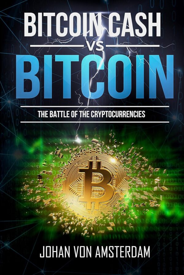 Bitcoin cash versus bitcoin the batte of the cryptocurrencies crypto.jpg