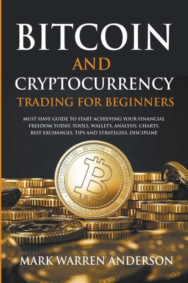 Bitcoin and cryptocurrency trading for beginners i must have guide.jpg