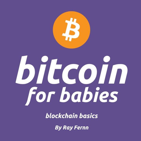 Bitcoin for babies its never too early to teach your.jpg