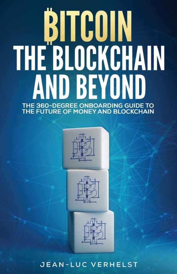 Bitcoin the blockchain and beyond a 360 degree onboarding guide to.jpg