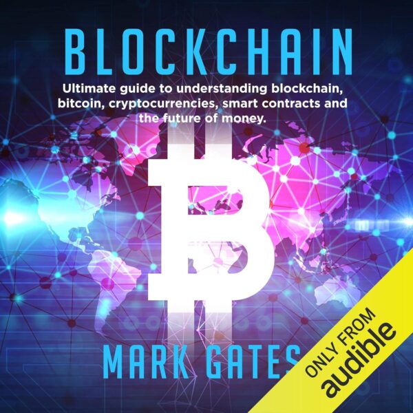 Blockchain ultimate guide to understanding blockchain bitcoin cryptocurrencies smart contracts.jpg