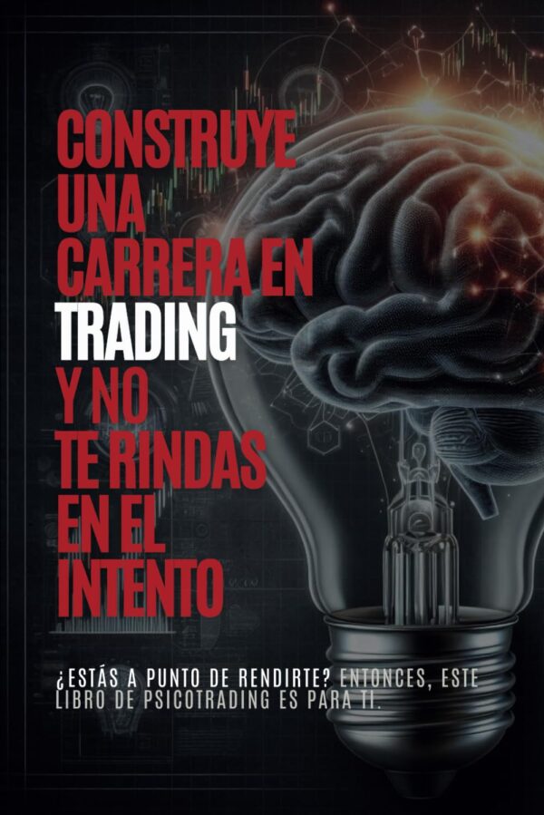 Construye una carrera en trading y no te rindas en.jpg
