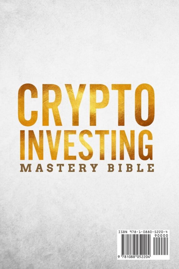 Crypto investing mastery bible 7 books in 1 cryptocurrency bitcoin ethereum defi nfts nft art and collectibles metaverse.jpg