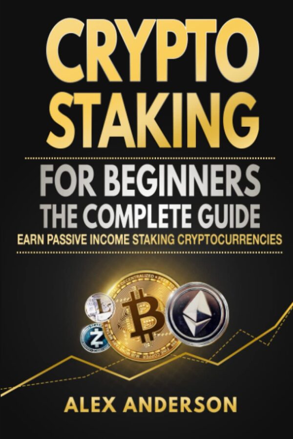 Crypto staking for beginners the complete guide earn passive.jpg