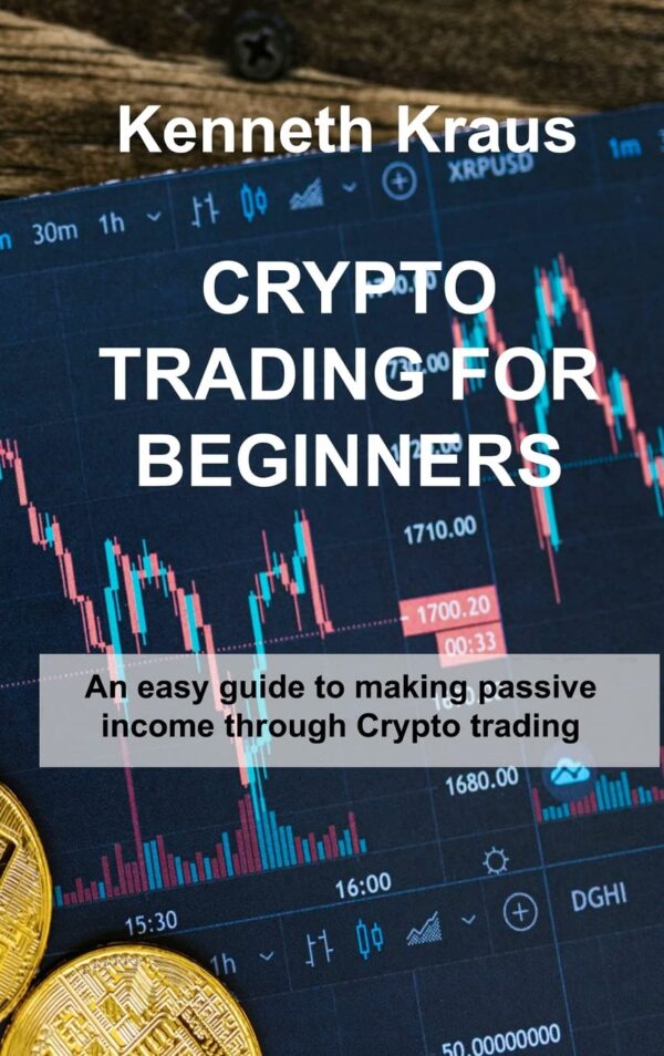 Crypto trading for beginners an easy guide to making passive.jpg