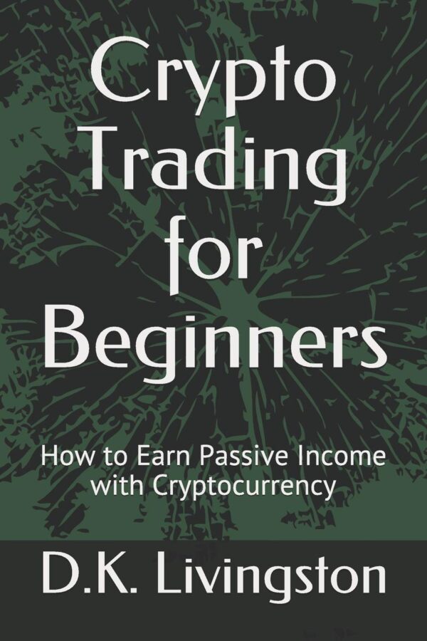 Crypto trading for beginners how to earn passive income with.jpg