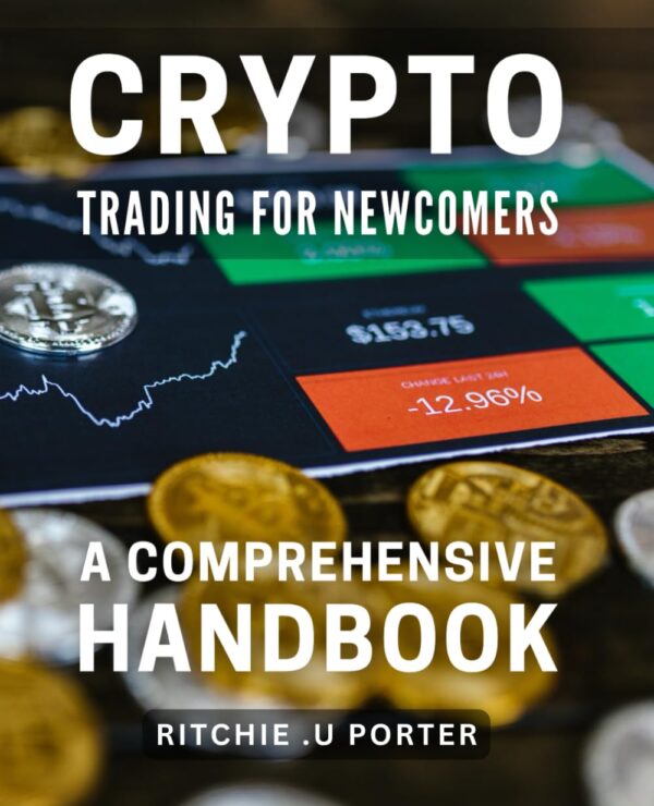 Crypto trading for newcomers a comprehensive handbook maximize your profits.jpg