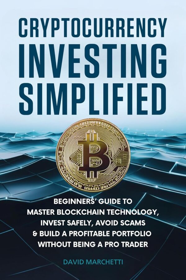 Cryptocurrency investing simplified beginners guide to master blockchain technology invest.jpg