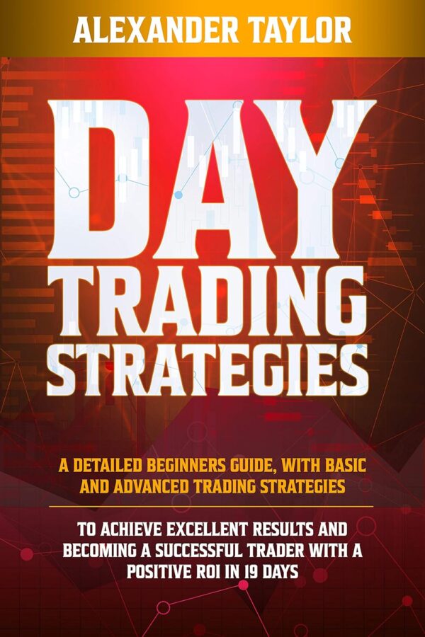 Day trading strategies a detailed beginners guide with basic and.jpg
