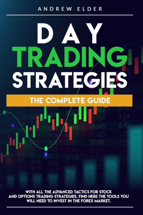 Day trading strategies the complete guide with all the advanced.jpg