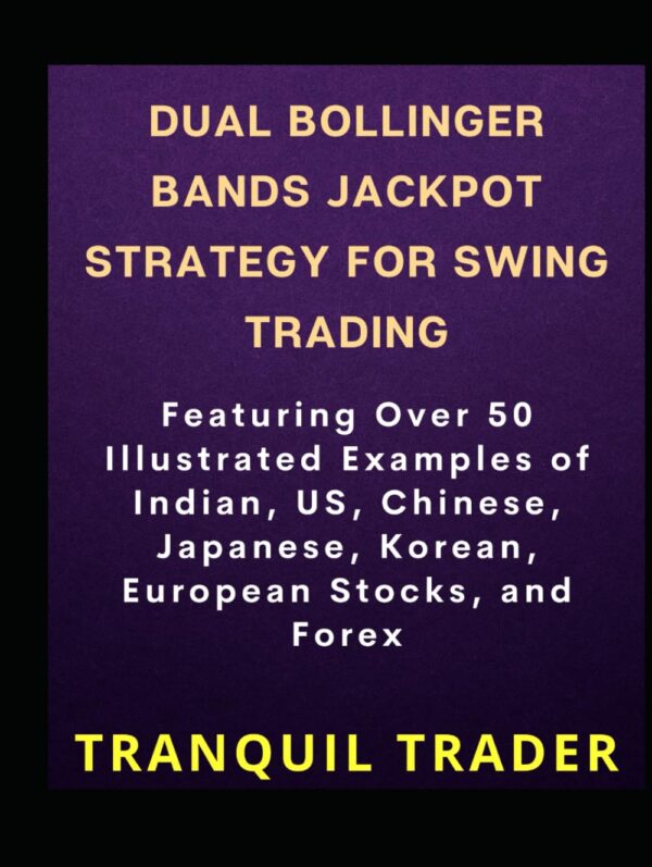 Dual bollinger bands jackpot strategy for swing trading revised edition.jpg