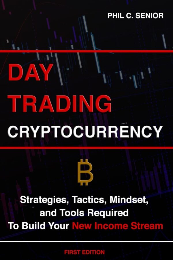 Day trading cryptocurrency strategies tactics mindset and tools required to.jpg