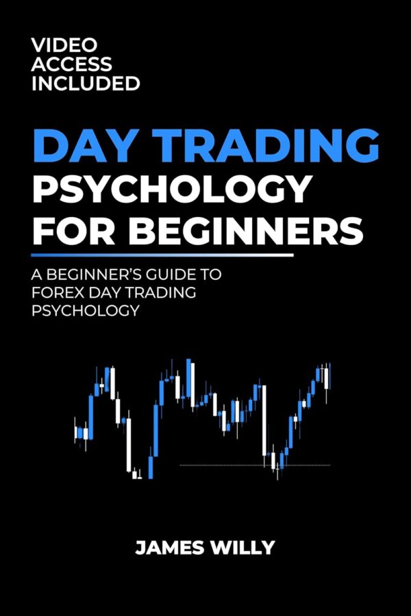 Day trading psychology for beginners a beginners guide to forex.jpg