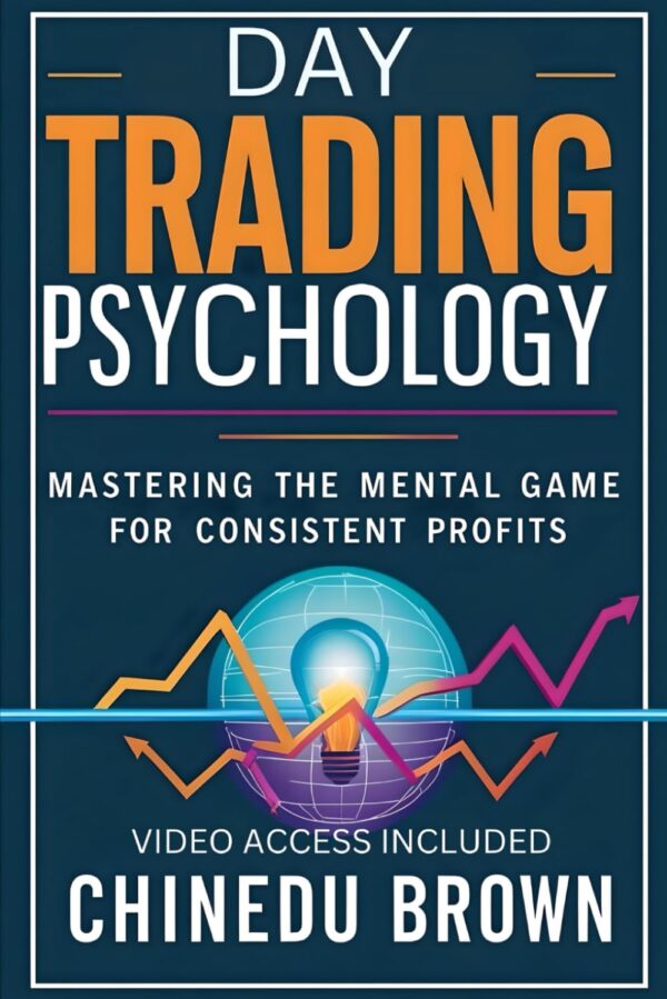 Day trading psychology mastering the mental game for consistent profits.jpg