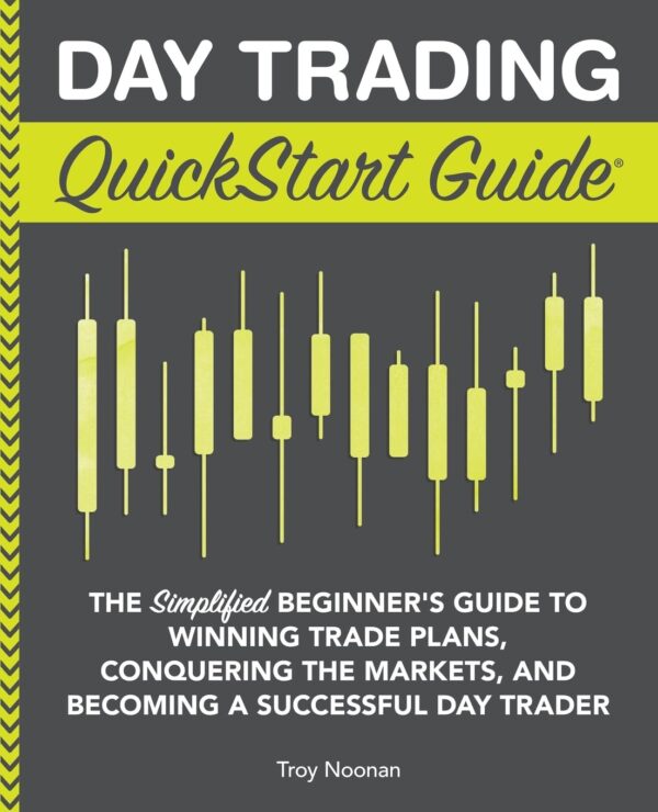 Day trading quickstart guide the simplified beginners guide to winning.jpg