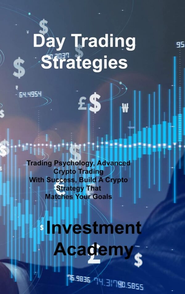 Day trading strategies trading psychology@@ advanced crypto trading with success@@.jpg