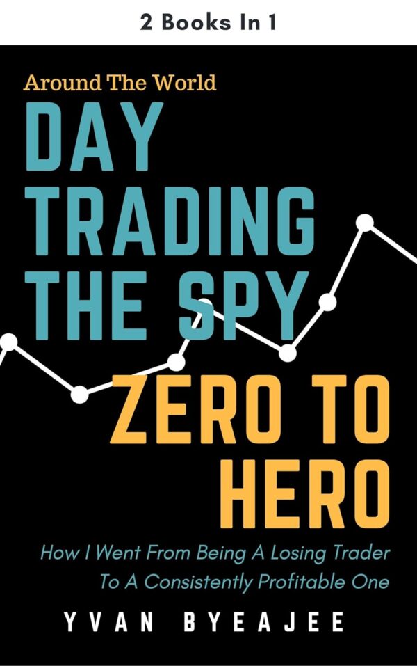 Day trading the spy zero to hero 2 books in.jpg