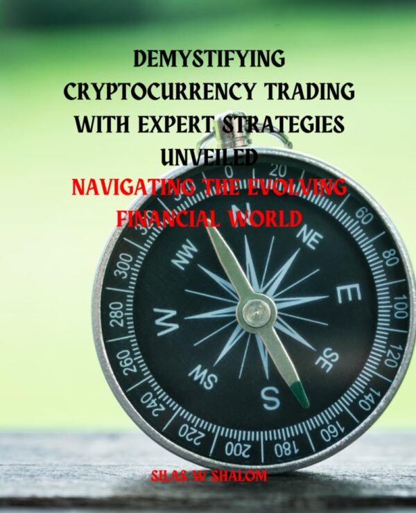 Demystifying cryptocurrency trading with expert strategies unveiled navigating the evolving.jpg