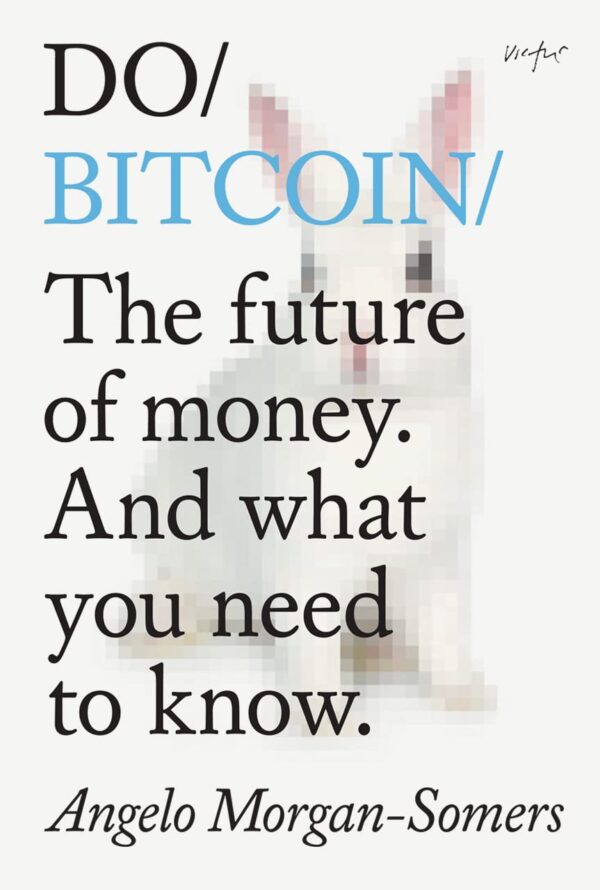 Do bitcoin the future of money and what you need.jpg