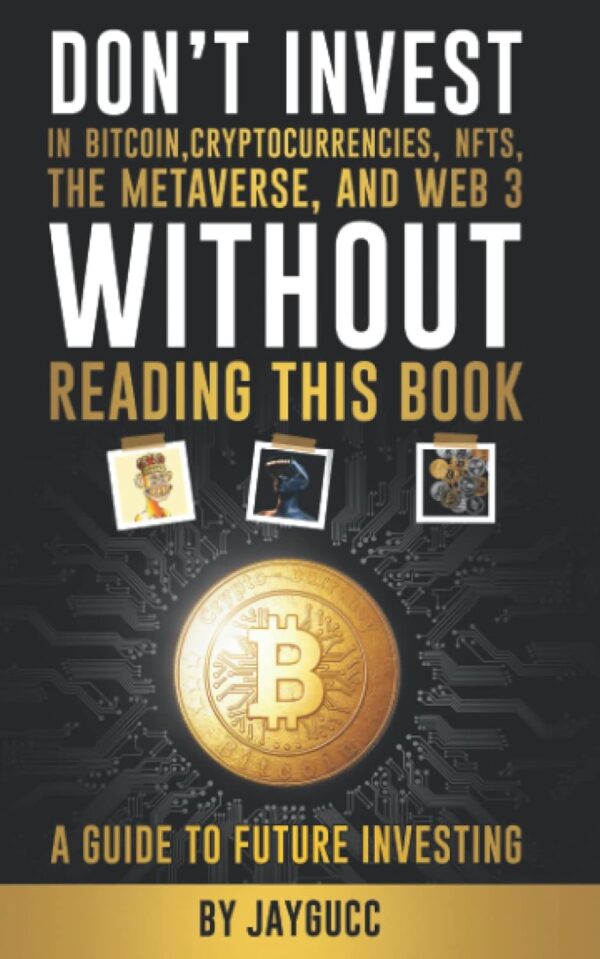 Dont invest in bitcoincryptocurrenciesnfts the metaverse and web 3 without.jpg