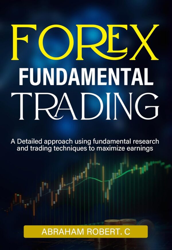 Forex fundamental trading a detailed approach using fundamental research and.jpg