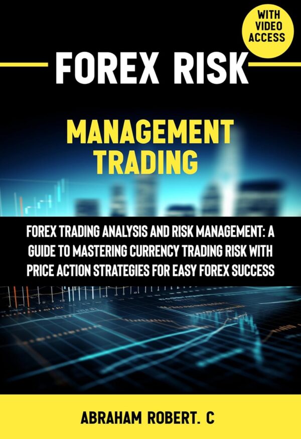 Forex risk management trading forex trading analysis and risk management.jpg