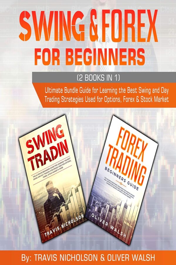 Forex swing trading for beginners 2 books in 1.jpg
