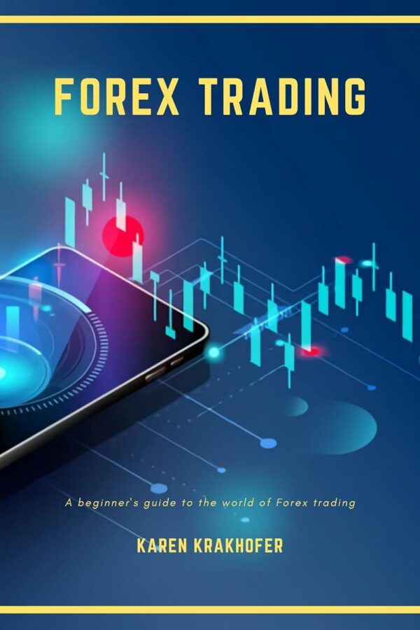 Forex trading a beginners guide to the world of forex.jpg