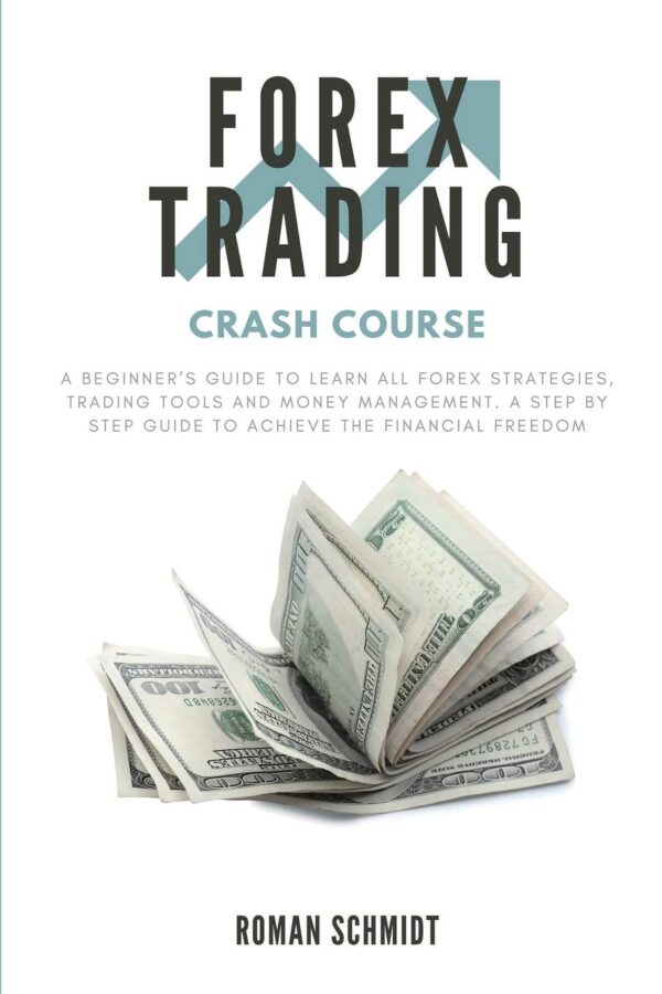Forex trading crash course a beginners guide to learn all.jpg