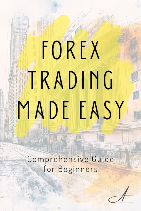 Forex trading made easy a comprehensive guide for beginners.jpg