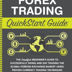 Forex trading quickstart guide the simplified beginners guide to successfully.jpg