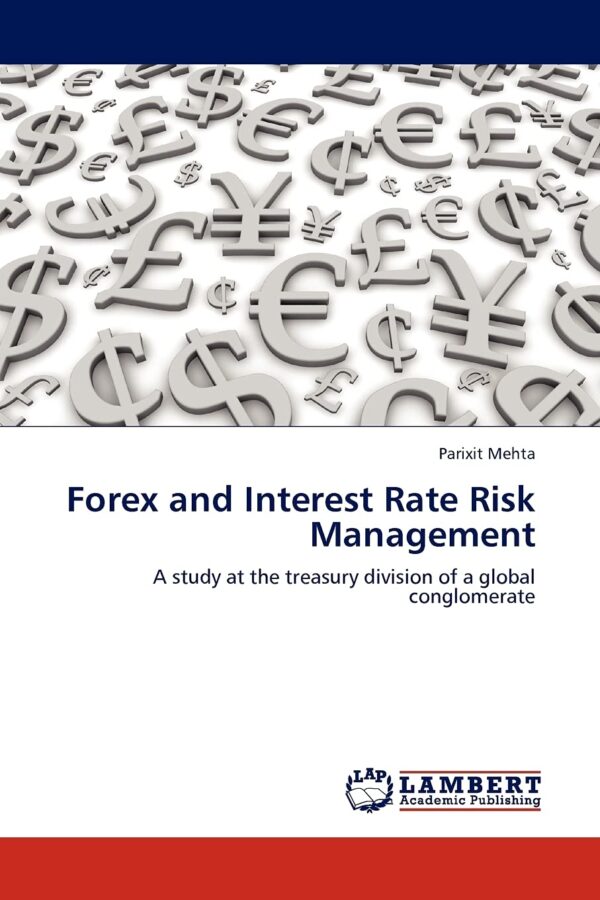 Forex and interest rate risk management a study at the.jpg