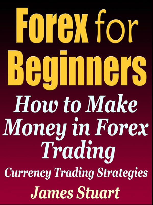 Forex for beginners how to make money in forex trading.jpg
