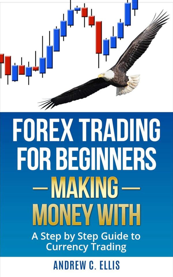 Forex trading for beginners making money with a step by.jpg