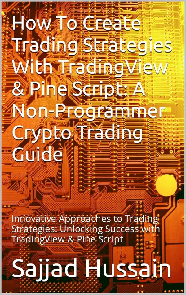How to create trading strategies with tradingview pine script.jpg