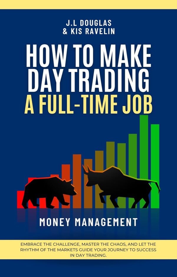 How to make day trading a full time job.jpg