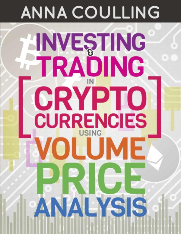 Investing trading in cryptocurrencies using volume price analysis.jpg