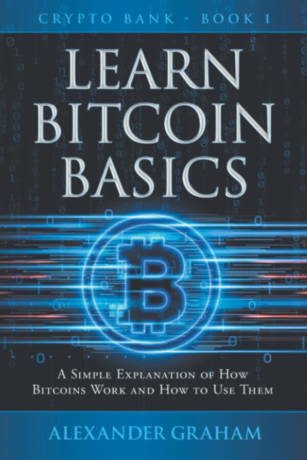 Learn bitcoin basics a simple explanation of how bitcoins work.jpg
