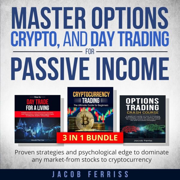 Master options crypto and day trading for passive income proven.jpg