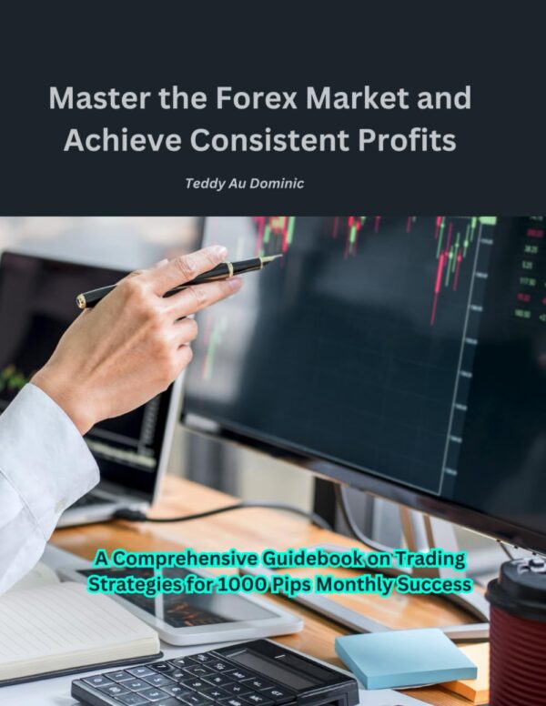 Master the forex market and achieve consistent profits a comprehensive.jpg