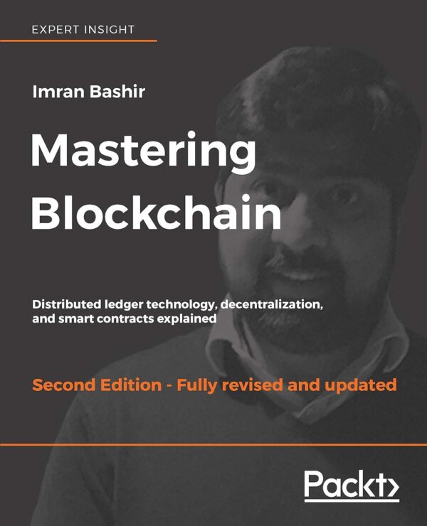 Mastering blockchain distributed ledger technology decentralization and smart contracts explained.jpg